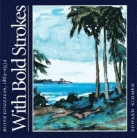 With Bold Strokes: Boyer Gonzales 1