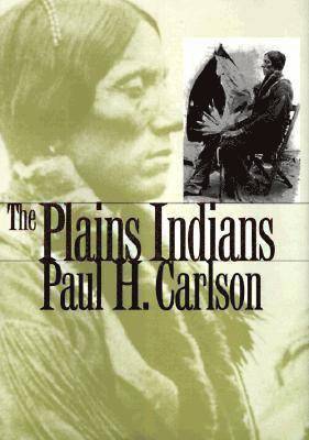 Paul H. Carlson - Plains Indians, Inbunden. Tillgänglighet: Tillfälligt slut