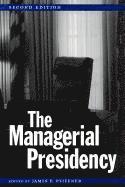 bokomslag The Managerial Presidency, Second Edition