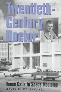 bokomslag Twentieth-Century Doctor