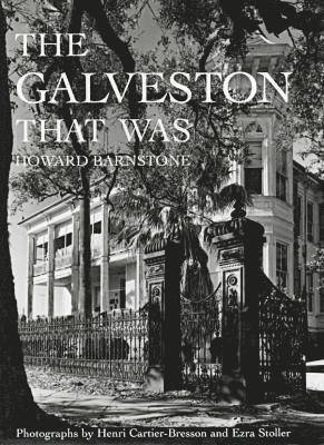 The Galveston That Was 1