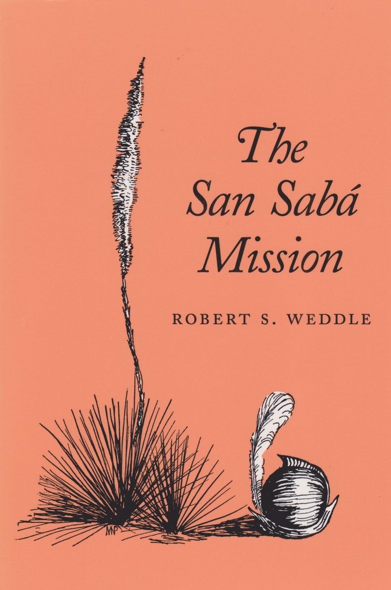 San Saba Mission 1