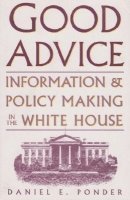 Daniel E. Ponder - Good Advice, Inbunden