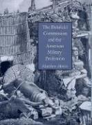 Matthew Moten - Delafield Commission and the American Military Profession, Inbunden