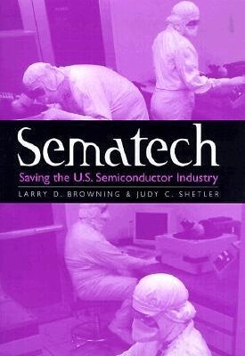 Larry D. Browning, Judy C. Shetler - Sematech, Inbunden