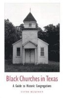 bokomslag Black Churches in Texas