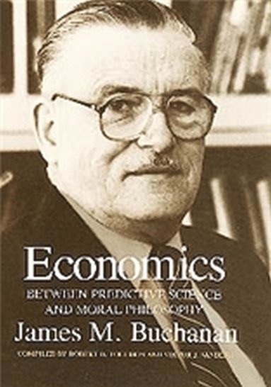 bokomslag Economics:between Predictive Science & Moral Ph