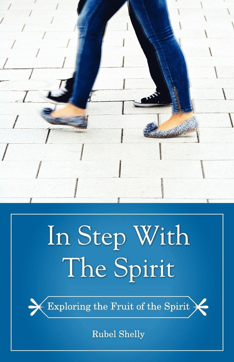 In Step with the Spirit 1