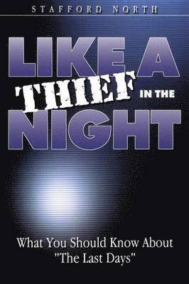 Like a Thief In the Night 1