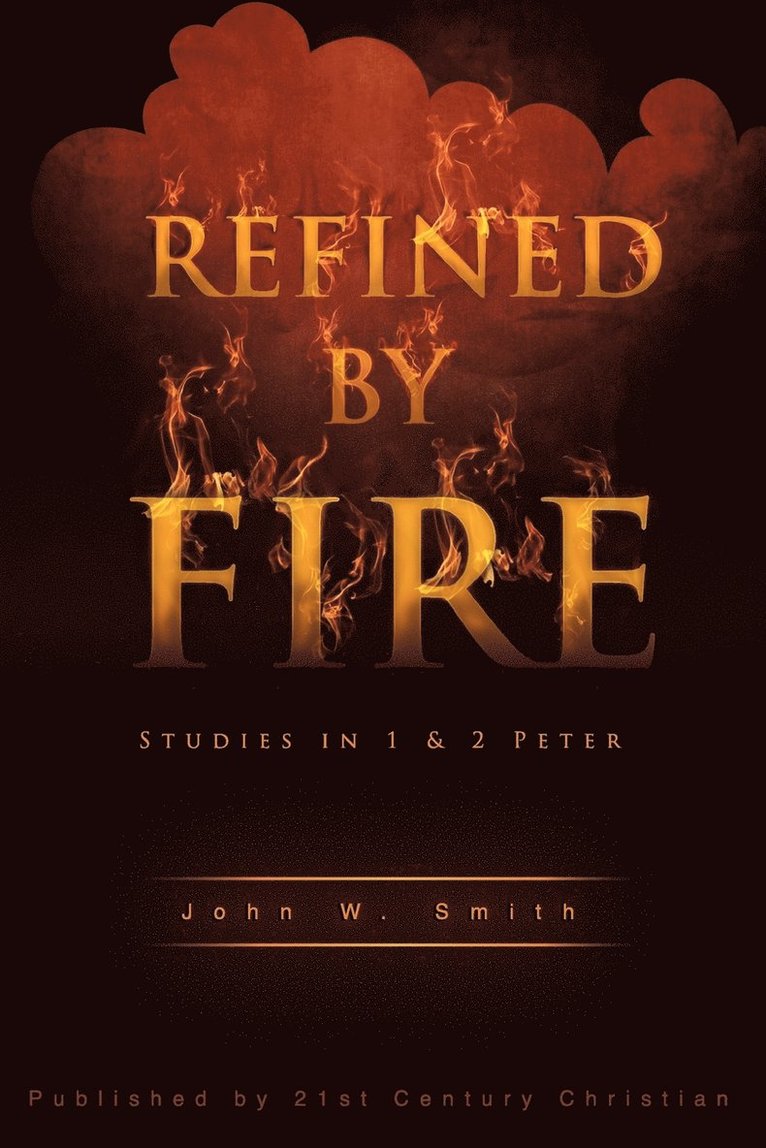 Refined by Fire