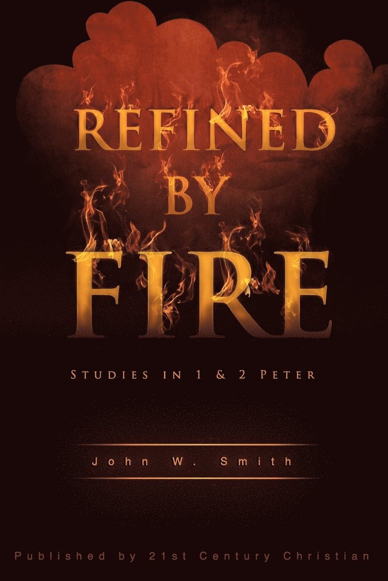 Refined by Fire 1