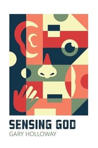 bokomslag Sensing God