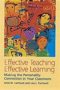 bokomslag Effective Teaching, Effective Learning