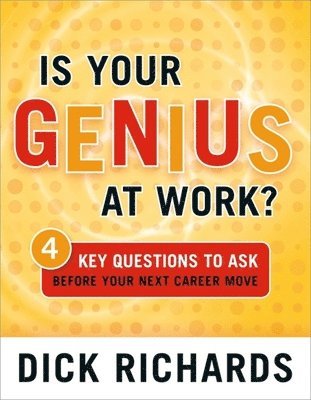 Is Your Genius at Work? 1