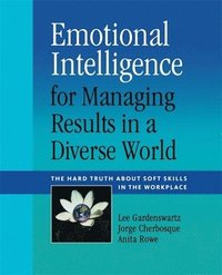 bokomslag Emotional Intelligence for Managing Results in a Diverse World