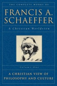 bokomslag The Complete Works of Francis A. Schaeffer