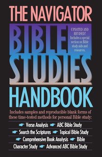 bokomslag The Navigator Bible Studies Handbook
