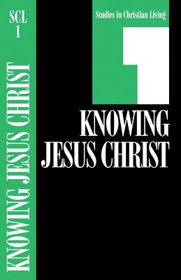 The Navigators - Knowing Jesus Christ, Book 1, Häftad