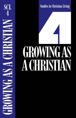 Growing as a Christian, Book 4, Häftad
