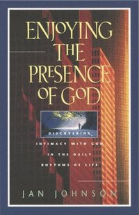 bokomslag Enjoying The Presence Of God