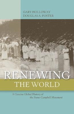 Renewing the World 1