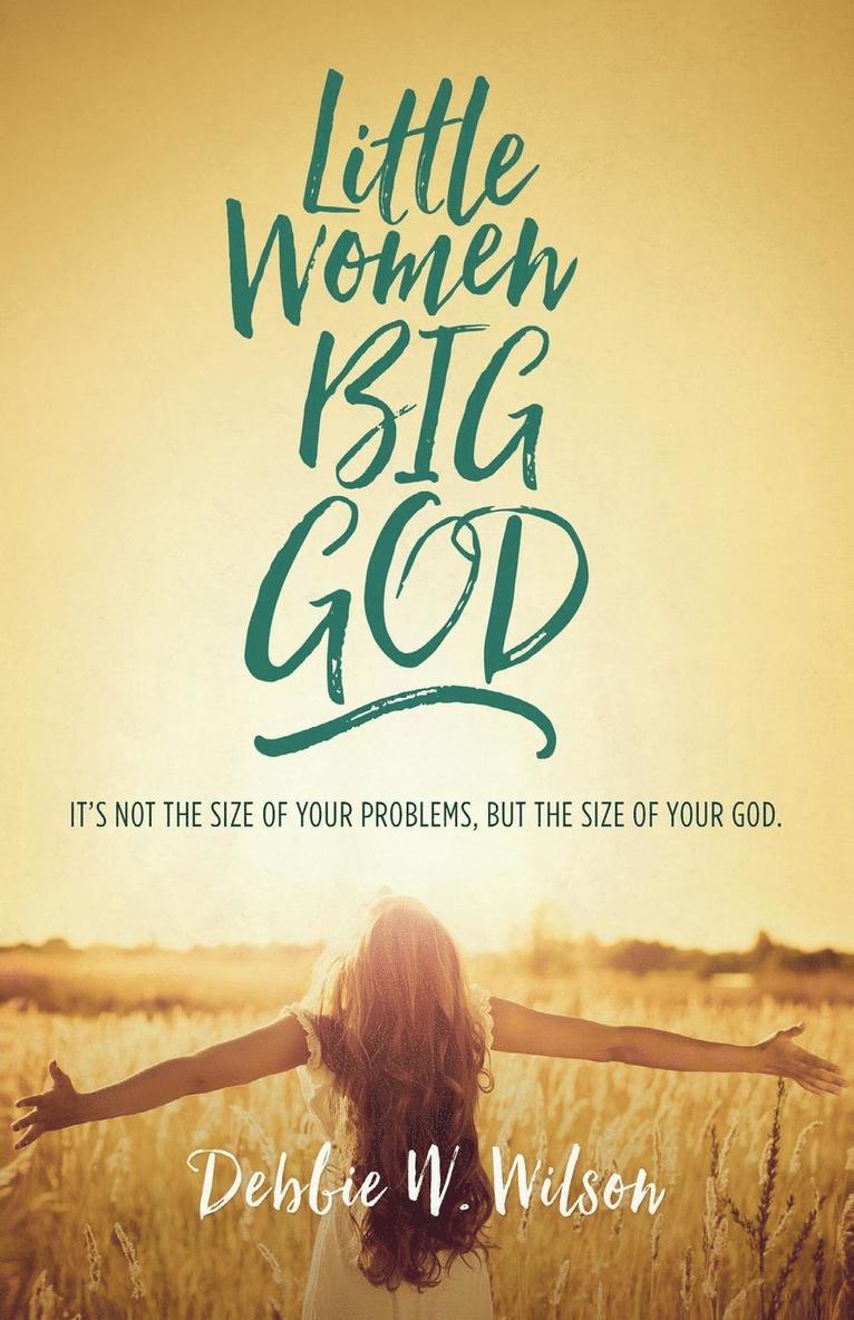 Little Women, Big God 1