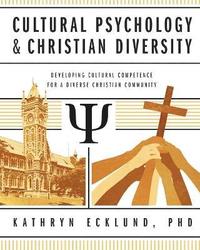 bokomslag Cultural Psychology & Christian Diversity