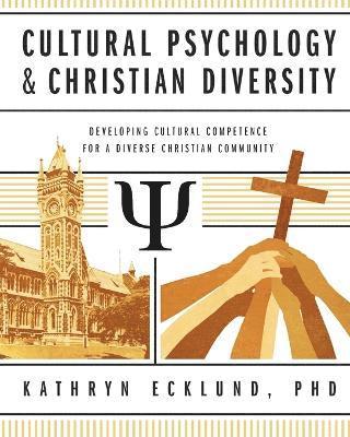 Cultural Psychology & Christian Diversity 1