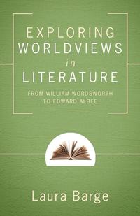 bokomslag Exploring Worldviews in Literature