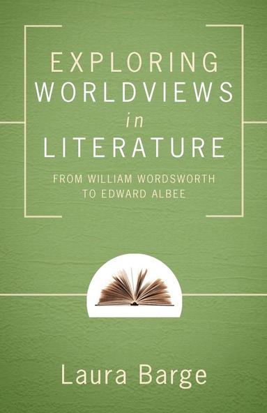 bokomslag Exploring Worldviews in Literature