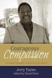 bokomslag Courageous Compassion