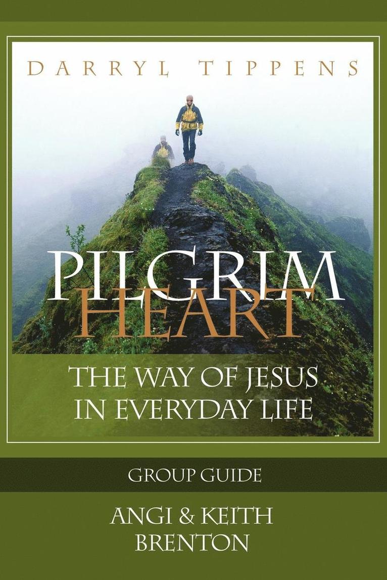 Pilgrim Heart Group Guide 1