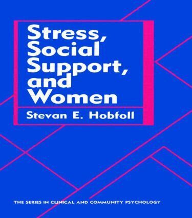 Stevan E. Hobfoll - Stress, Social Support, And Women, Inbunden