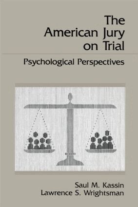 Saul M. Kassin, Lawrence S. Wrightsman - American Jury On Trial, Häftad