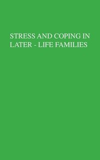 bokomslag Stress And Coping In Later-Life Families