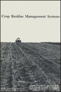 bokomslag Crop Residue Management Systems