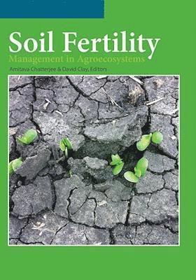 Soil Fertility Management in Agroecosystems 1
