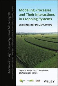 bokomslag Modeling Processes and Their Interactions in Cropping Systems