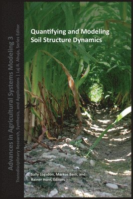 bokomslag Quantifying and Modeling Soil Strucure Dynamics
