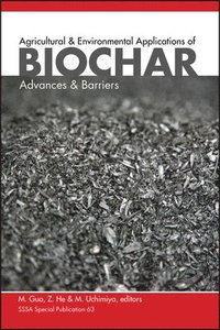 bokomslag Agricultural and Environmental Applications of Biochar
