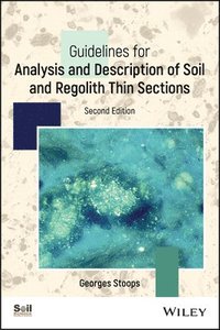 bokomslag Guidelines for Analysis and Description of Soil and Regolith Thin Sections
