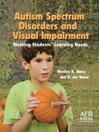 bokomslag Autism Spectrum Disorders and Visual Impairment