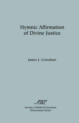 James L Crenshaw - Hymnic Affirmation of Divine Justice, Häftad