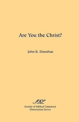 bokomslag Are You the Christ?