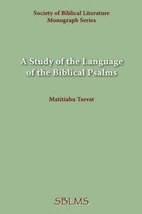bokomslag Study of the Language of the Biblical Psalms