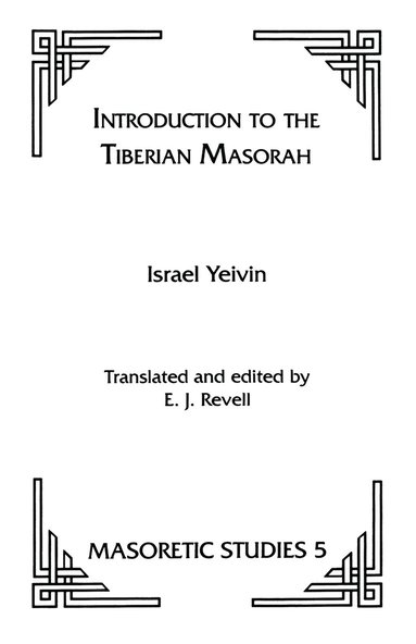 bokomslag Introduction To The Tiberian Masorah