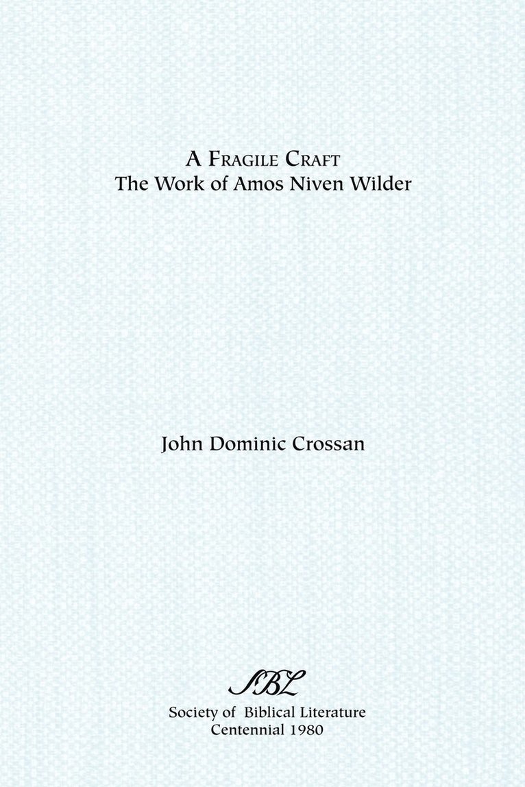 John Dominic Crossan - Fragile Craft, Häftad