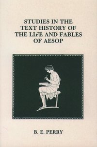 bokomslag Studies in the Text History Of the Life and Fables Of Aesop
