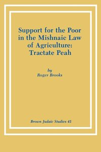 bokomslag Support For The Poor In The Mishnaic Law Of Agriculture