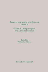 bokomslag Approaches to Ancient Judaism, Volume IV